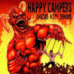 Happy Campers : Dancing with Demons